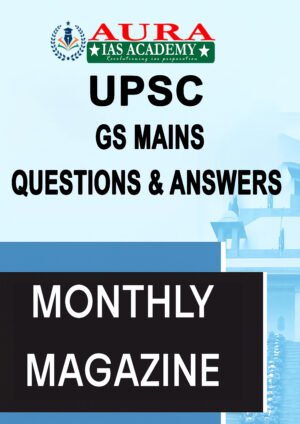 GS Mains - Monthly Magazines