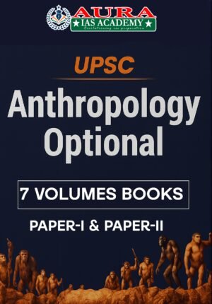 Anthropology Paper I & II - 7 Books
